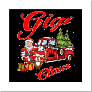 Gigi Claus Santa Car Christmas Funny Awesome Gift Posters and Art